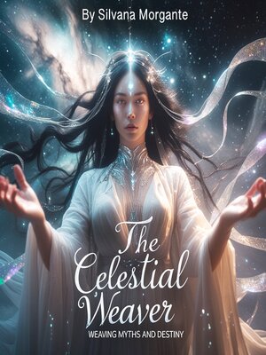 cover image of The Celestial Weaver